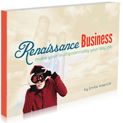 How To Combine Your Passions Into A Business When You’re A Multipotentialite